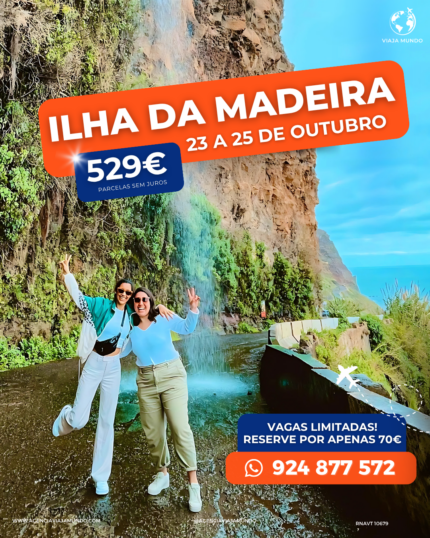 ILHA DA MADEIRA  | 23 A 25 DE OUTUBRO