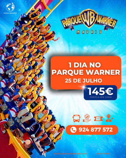 PARQUE WARNER | 25 DE JULHO